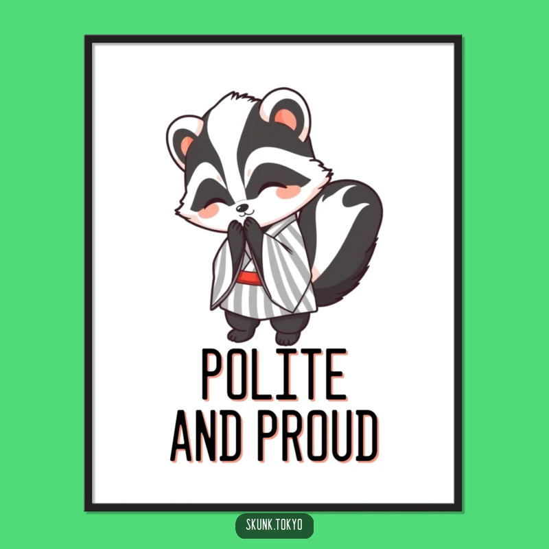 Funny Kawaii Skunk Poster: Polite Bow Art, Striped Kimono Decor