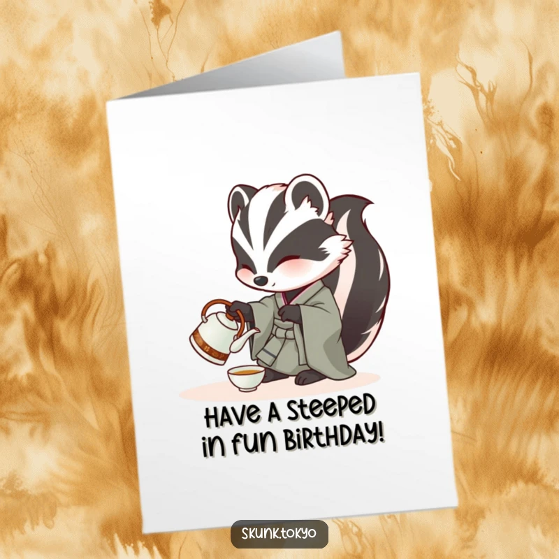 Funny Free Printable Birthday Card: A skunk in a kimono carefully pours tea from a miniature kettle, celebrating your special day.