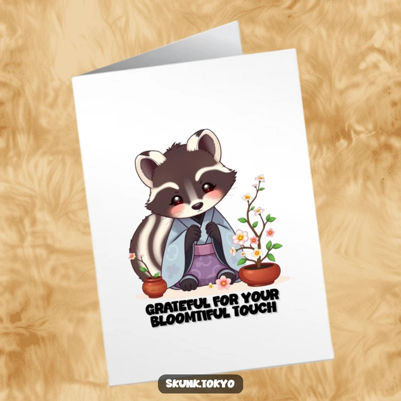 Funny Free Printable Skunk Ikebana Thank You Card: A skunk in a kimono arranges ikebana flowers to say thanks.