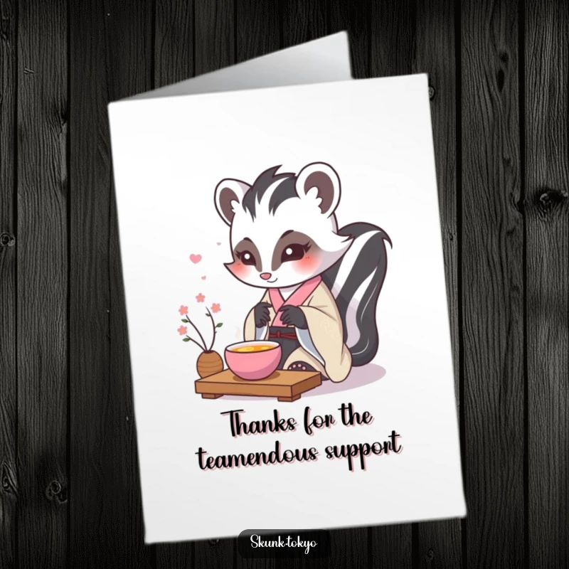 Funny Free Printable Thank You Card: Kawaii Skunk in formal kimono delicately performs a tea ceremony, thoughtful gratitude.