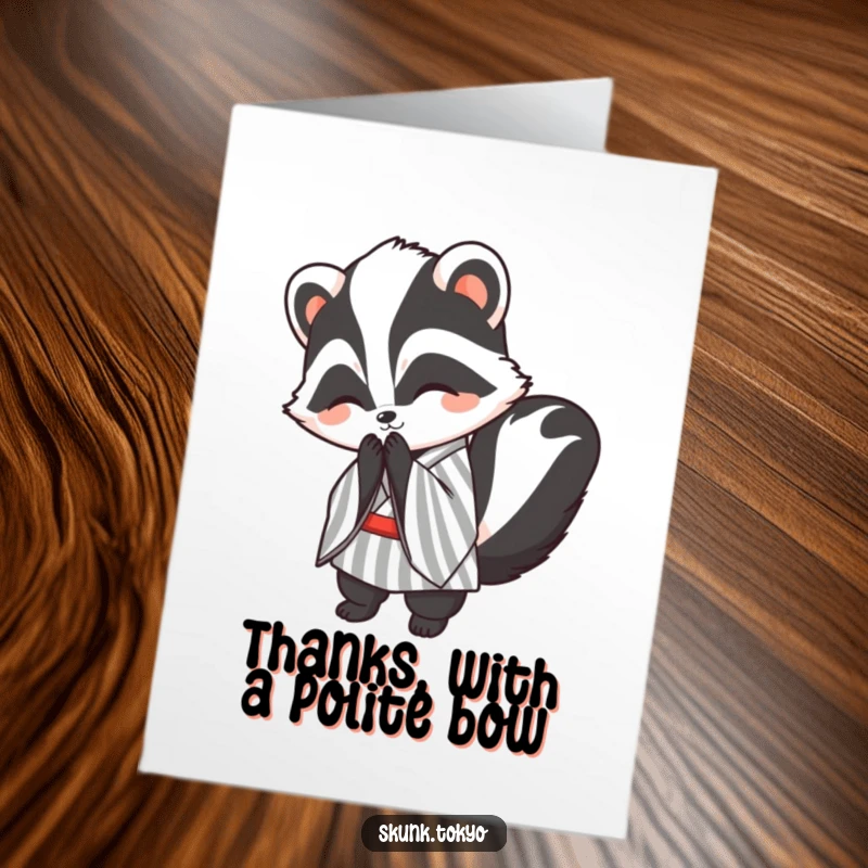 Funny Free Printable Thank You Card: Kawaii Skunk in striped kimono bows politely with a smile, perfect for thanks.