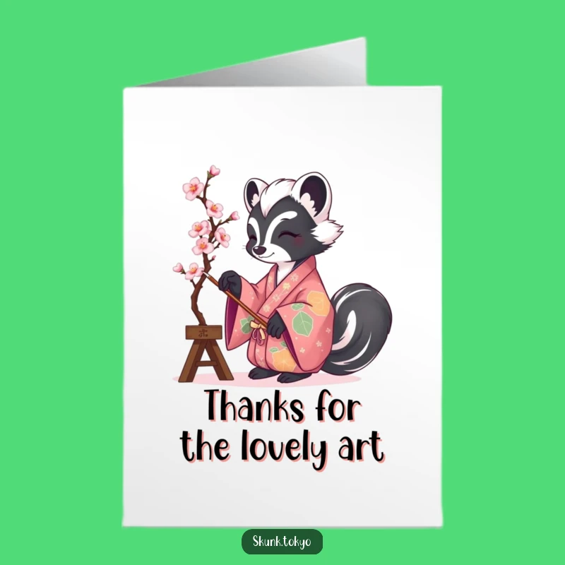 Free Printable Thank You Card: Skunk Kimono Blossom Painter Humorous Gift