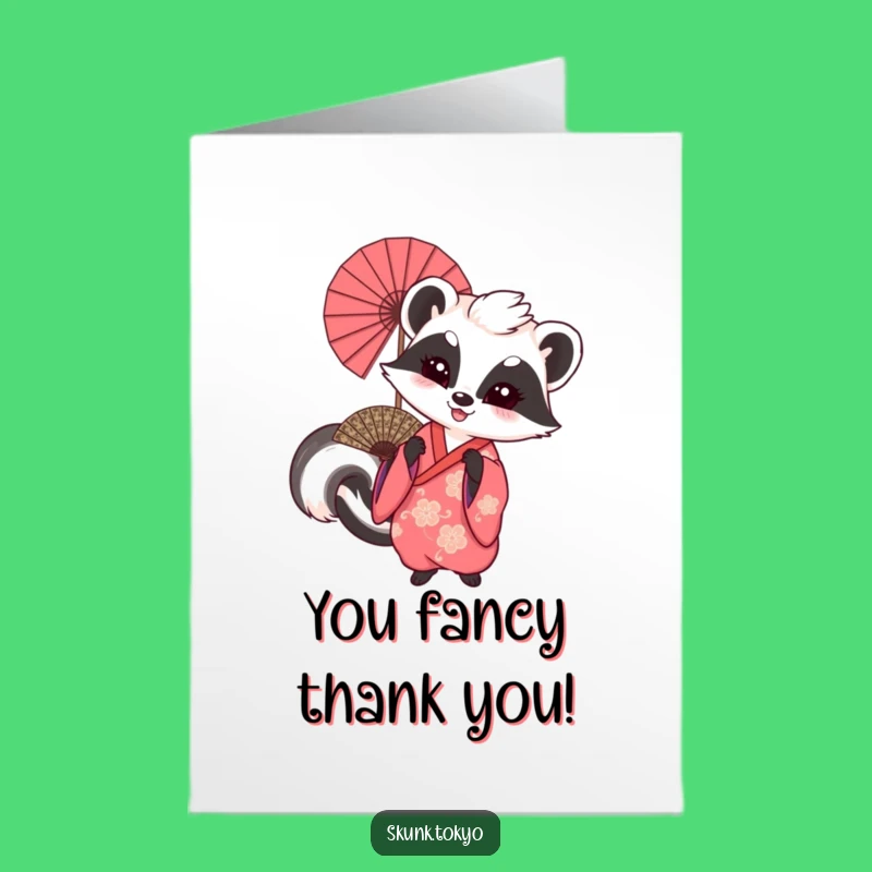 Free Printable Thank You Card: Skunk Kimono Fan Playful Humorous Gift